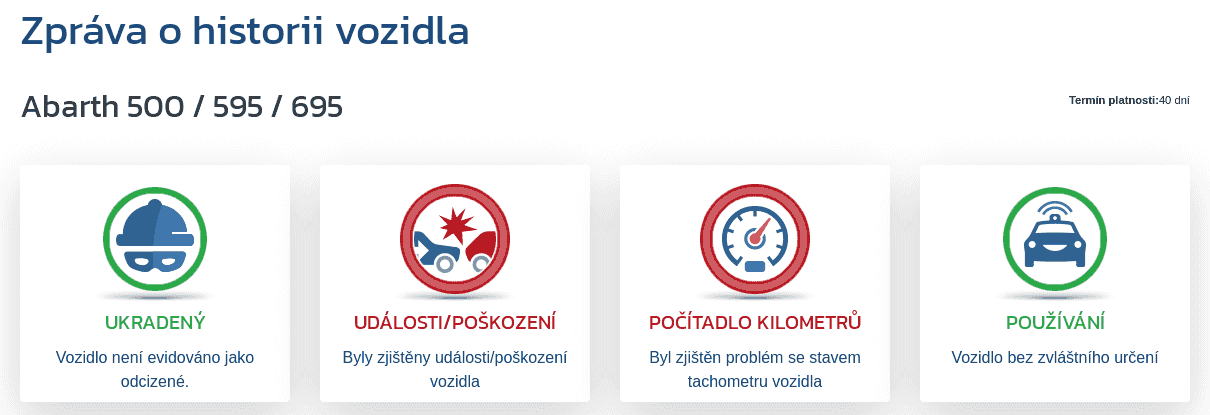 Sekce "Zpráva o historii vozidla" v reportu VIN-Info zobrazuje první indikátory týkající se kilometrového nájezdu, poškození, krádeže a účelu použití vozidla.