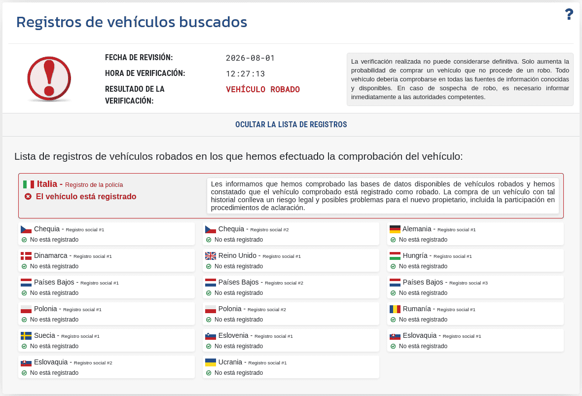 La sección "Base de vehículos robados" en el informe de VIN-Info muestra el resultado de la verificación del VIN en las bases de datos disponibles de vehículos robados.