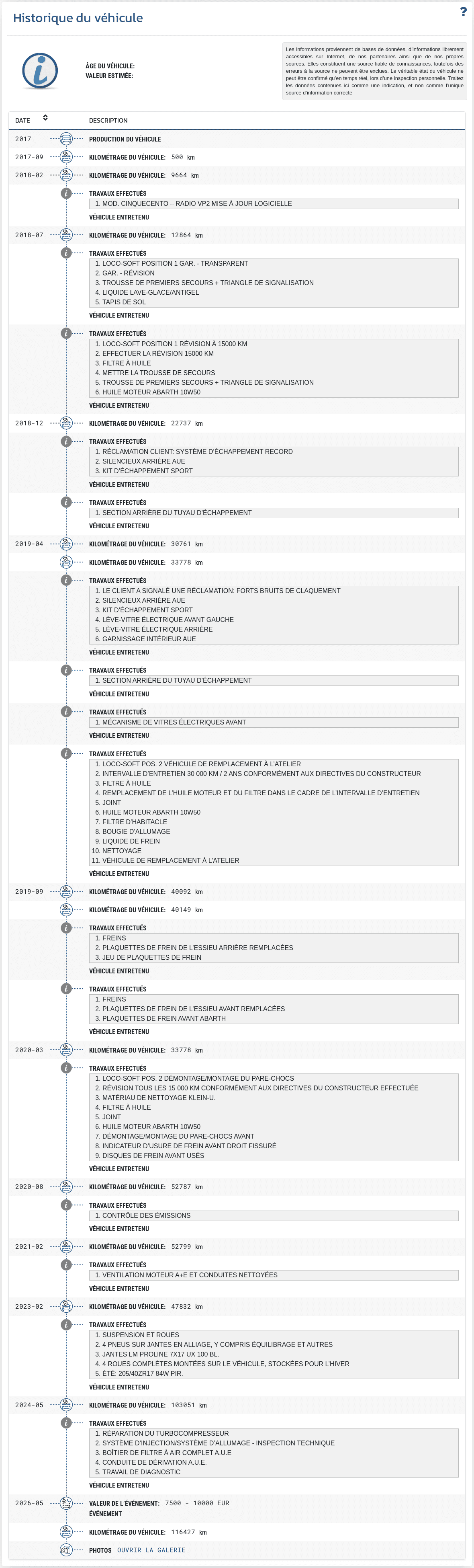 La section "Historique du véhicule" du rapport VIN-Info présente un enregistrement chronologique des données disponibles concernant le passé du véhicule.