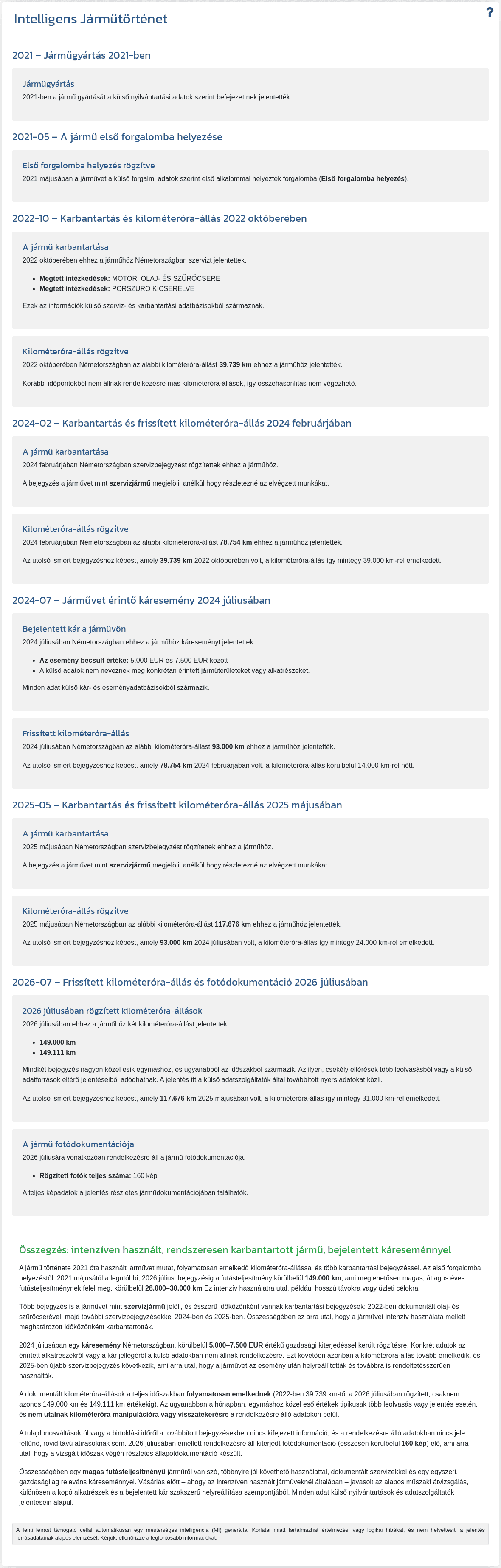 A VIN-Info jelentés "Intelligens járműtörténet" szakasza az elérhető járműadatok alapján MI által készített összefoglalót mutat.