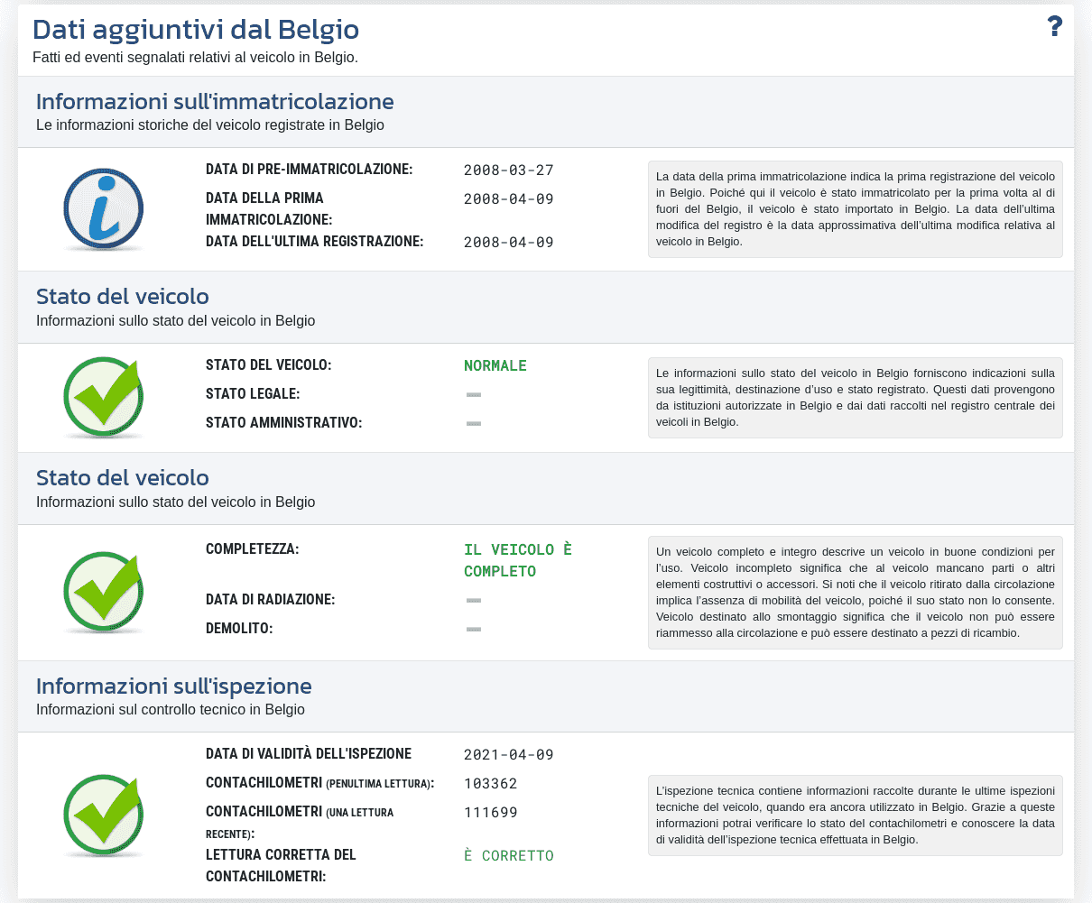 La sezione "Dati aggiuntivi dal Belgio" nel rapporto VIN-Info mostra le informazioni di immatricolazione disponibili, lo stato del veicolo e i dati della revisione tecnica in Belgio.