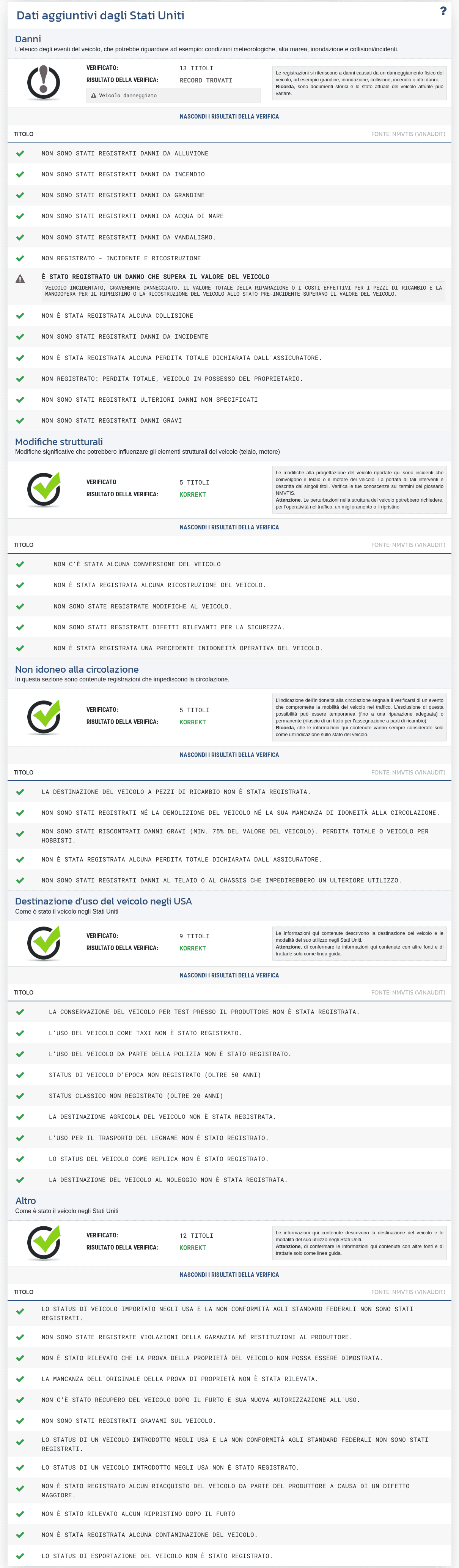 La sezione "Dati aggiuntivi dagli Stati Uniti" nel rapporto VIN-Info mostra i record disponibili del mercato USA relativi a stati, danni e storia del veicolo.