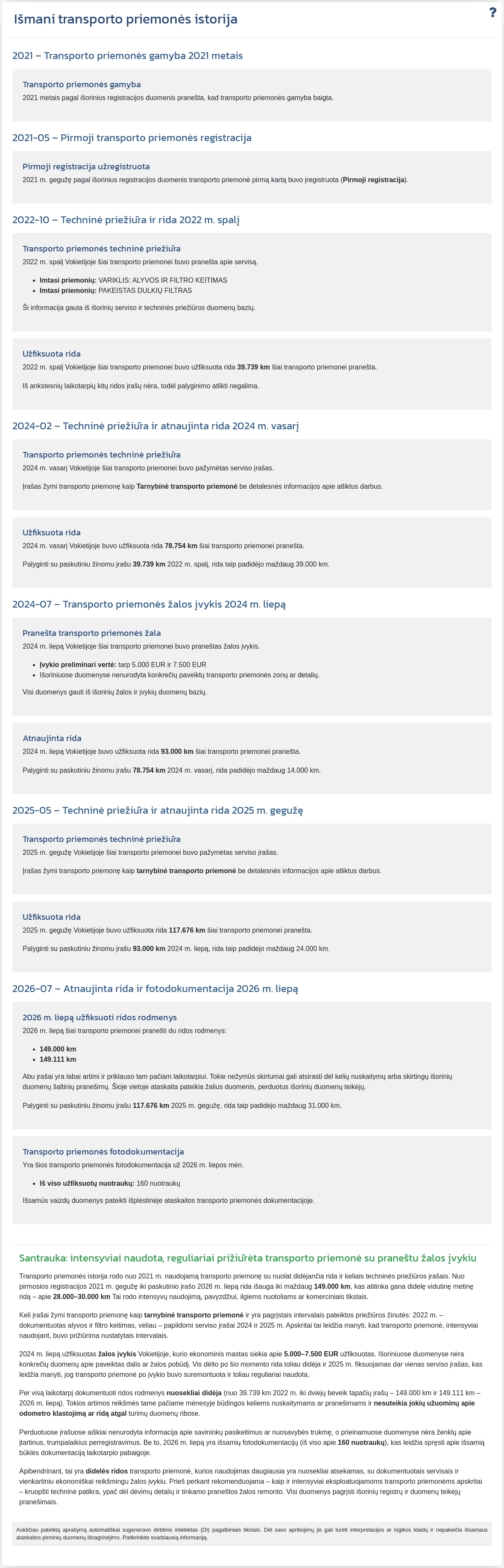 Skiltis "Išmani transporto priemonės istorija" VIN-Info ataskaitoje rodo suvestinę, sugeneruotą dirbtinio intelekto pagal turimus duomenis apie transporto priemonę.