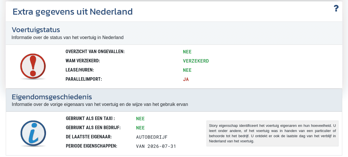 De sectie "Aanvullende gegevens uit Nederland" in het VIN-Info-rapport toont beschikbare informatie over de status, eigendom en het gebruik van het voertuig in Nederland.