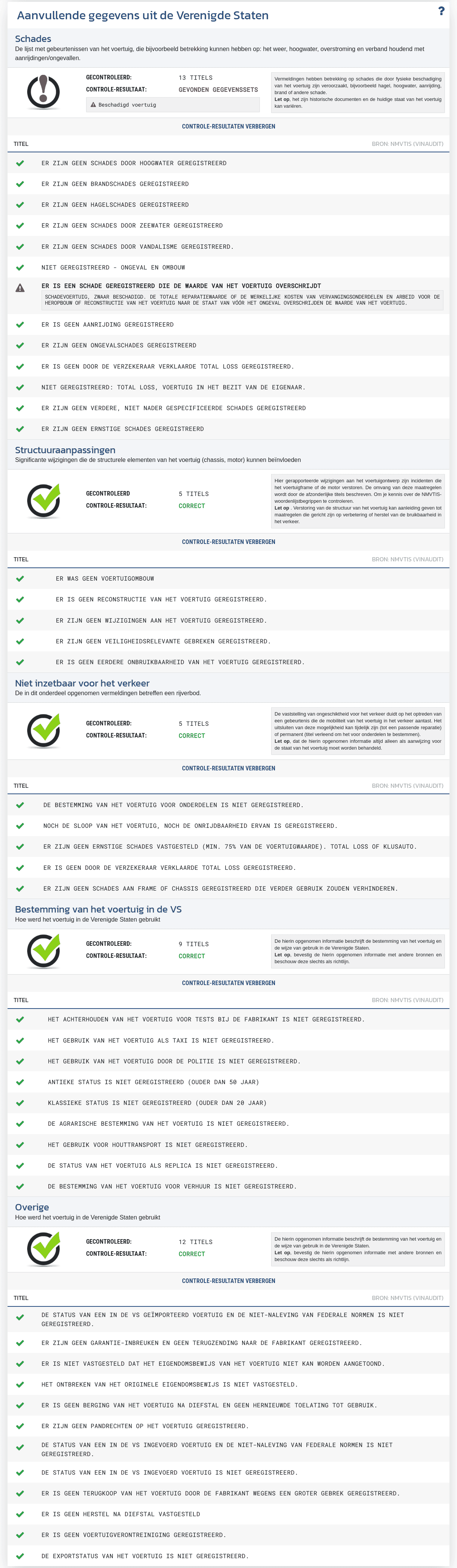 De sectie "Aanvullende gegevens uit de Verenigde Staten" in het VIN-Info-rapport toont beschikbare records van de Amerikaanse markt over statussen, schades en de voertuighistorie.