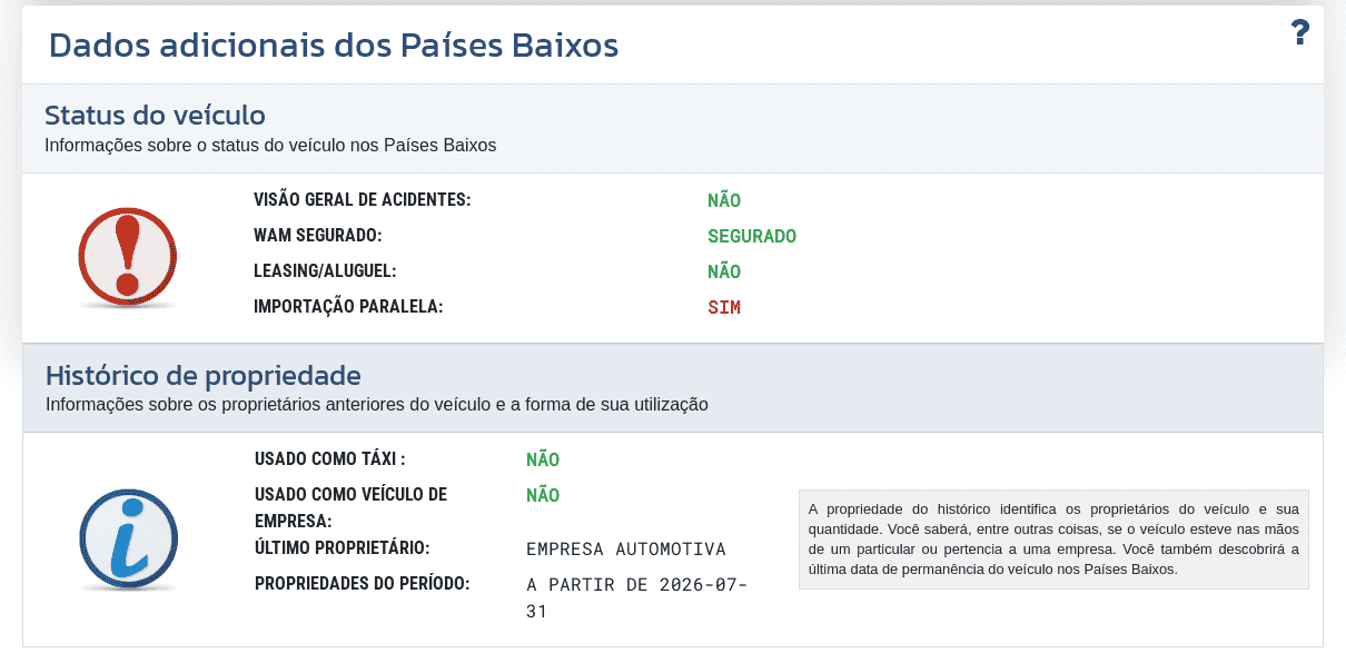 A seção "Dados adicionais dos Países Baixos" no relatório VIN-Info mostra informações disponíveis sobre status, propriedade e uso do veículo nos Países Baixos.