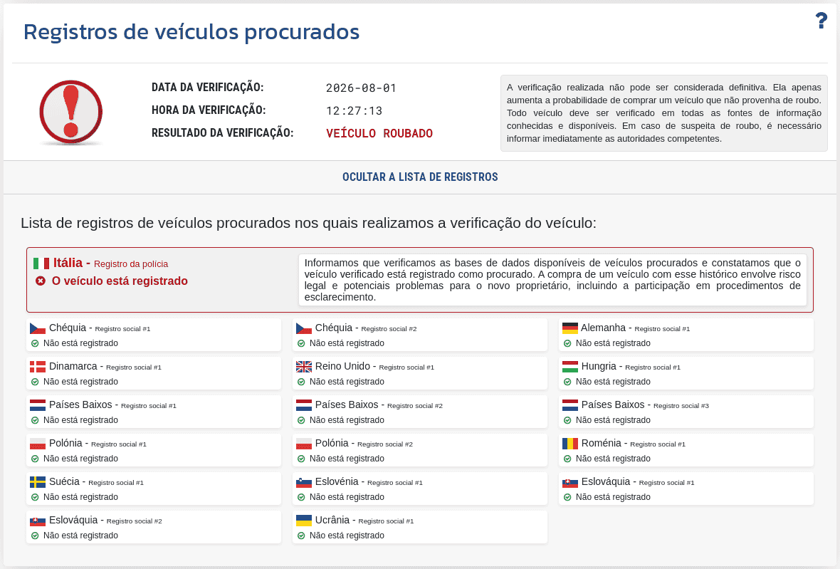 A seção "Base de veículos procurados" no relatório VIN-Info mostra o resultado da verificação do VIN nas bases de dados disponíveis de veículos roubados.