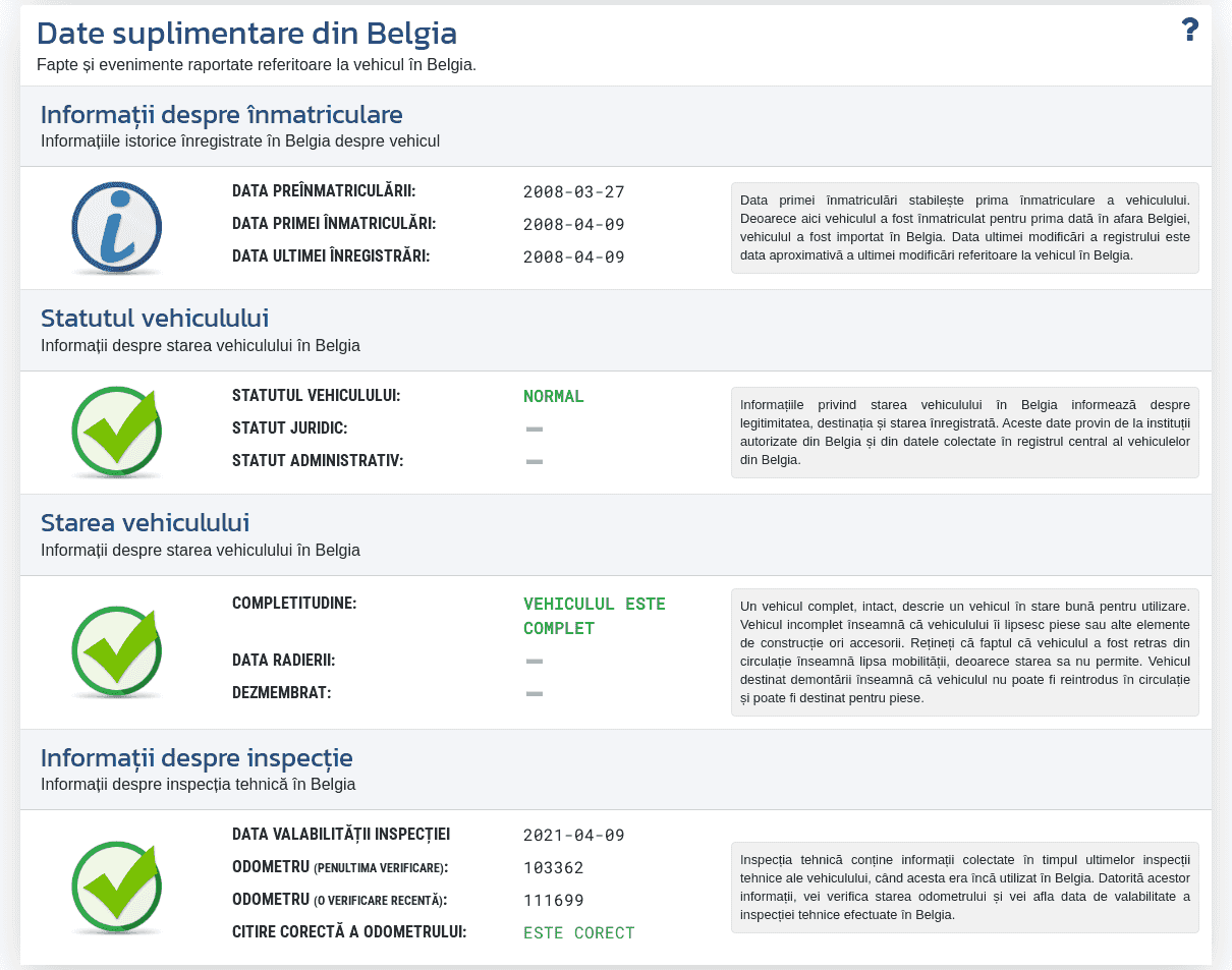 Secțiunea "Date suplimentare din Belgia" din raportul VIN-Info prezintă informațiile de înregistrare disponibile, statusul vehiculului și datele din inspecția tehnică în Belgia.