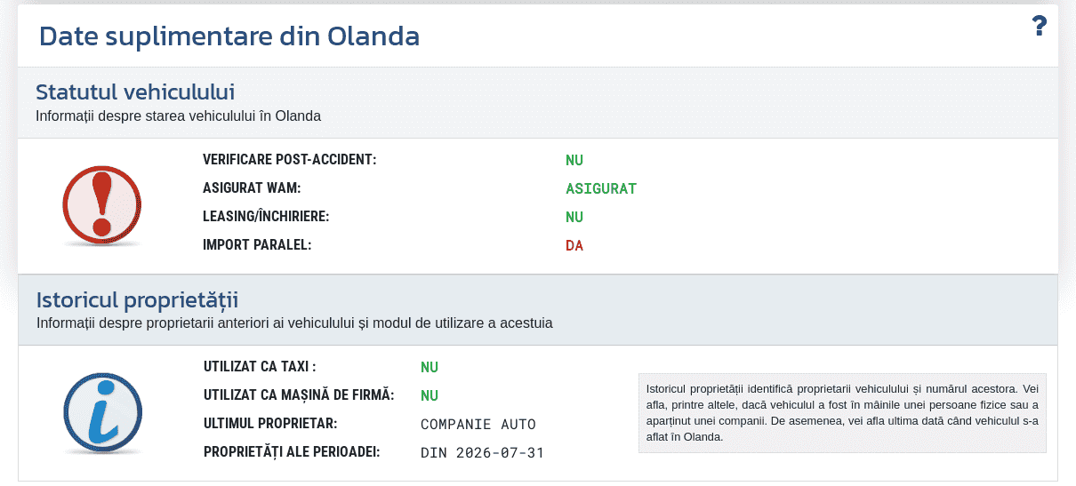 Secțiunea "Date suplimentare din Țările de Jos" din raportul VIN-Info prezintă informații disponibile despre status, proprietate și modul de utilizare al vehiculului în Țările de Jos.