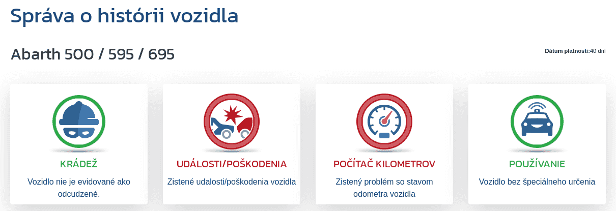 Sekcia "Správa o histórii vozidla" v reporte VIN-Info zobrazuje prvé indikátory týkajúce sa najazdených kilometrov, poškodení, krádeže a určenia vozidla.